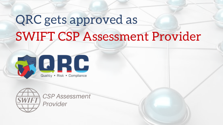 QRC Gets Approved as Swift CSP Assessment Provider
